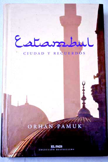 Estambul / Orhan Pamuk