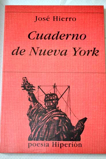 Cuaderno de Nueva York / Jos Hierro
