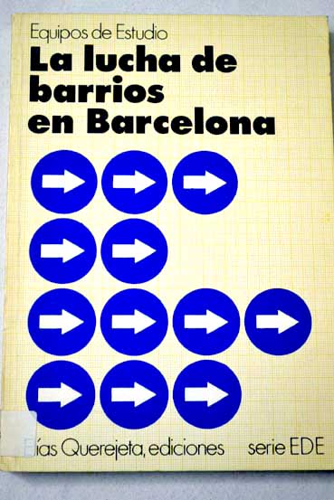 La lucha de barrios en Barcelona / Jaume Carbonell