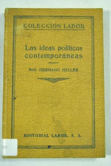 Las ideas políticas contemporáneas / Hermann Heller