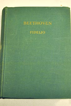 Fidelio / Ludwig van Beethoven
