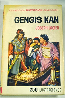 Gengis Kan / Joseph Lacier