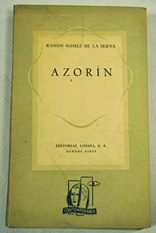 Azorn / Ramn Gmez de la Serna