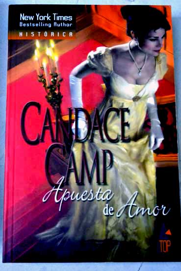 Apuesta de amor / Candance Camp