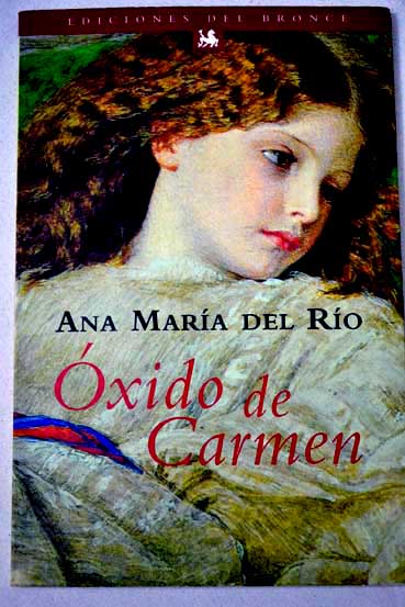 xido de Carmen / Ana Mara del Ro