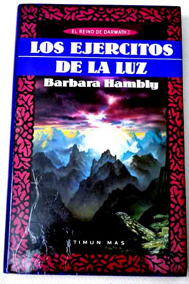 Los ejércitos de la luz / Barbara Hambly