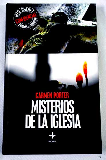 Misterios de la Iglesia / Carmen Porter