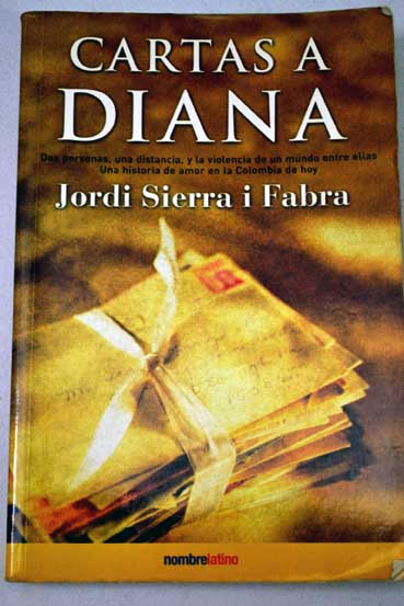 Cartas a Diana / Jordi Sierra i Fabra