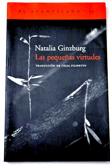 Las pequeas virtudes / Natalia Ginzburg