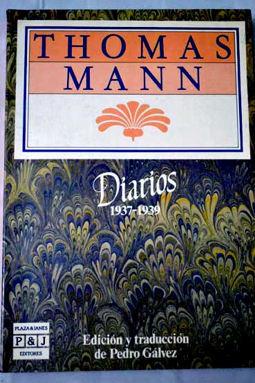 Diarios 1937 1939 / Thomas Mann