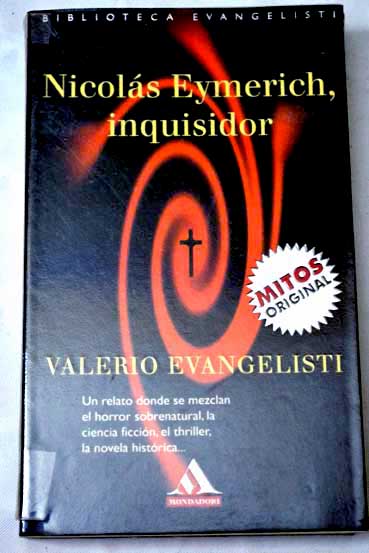 Nicols Eymerich inquisidor / Valerio Evangelisti