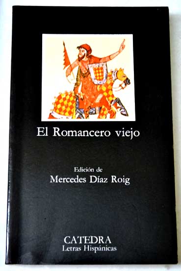 El Romancero viejo / Mercedes Díaz Roig