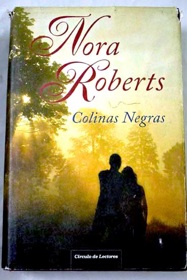 Colinas Negras / Nora Roberts