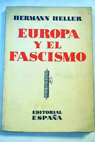 Europa y el fascismo / Hermann Heller