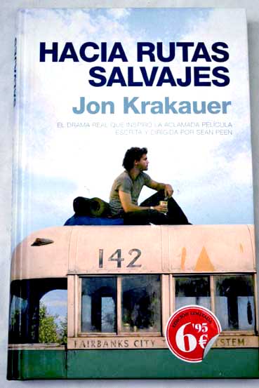 Hacia rutas salvajes / Jon Krakauer