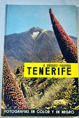 Tenerife / Alberto Vzquez Figueroa
