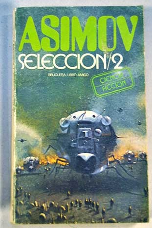 Asimov seleccin 2 / Isaac Asimov