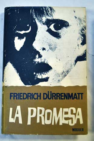 La promesa / Friedrich Drrenmatt