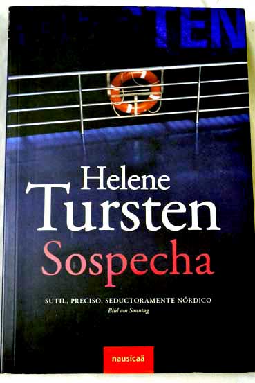 Sospecha / Helene Tursten