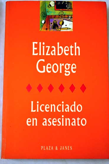 Licenciado en asesinato / Elizabeth George