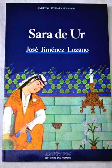 Sara de Ur / Jos Jimnez Lozano