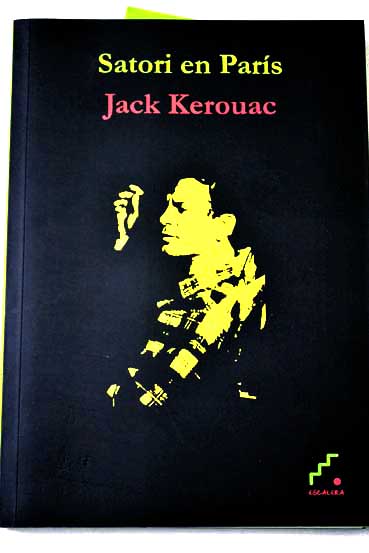 Satori en Pars / Jack Kerouac