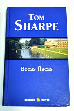 Becas flacas / Tom Sharpe