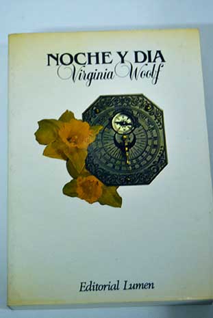 Noche y da / Virginia Woolf