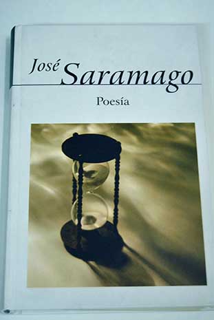 Poesa A modo de eplogo / Jos Saramago