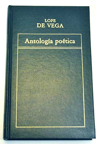 Antologa potica / Lope de Vega