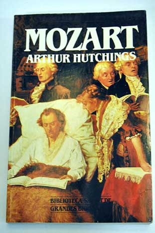 Mozart / Arthur Hutchings