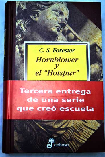 Hornblower y el Hotspur / C S Forester