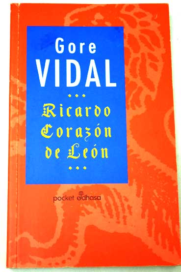 Ricardo Corazn de Len / Gore Vidal