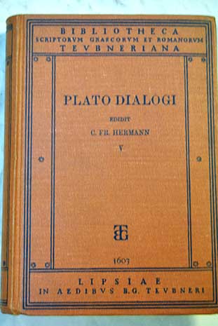 Platonis dialogi secundum thrasylli tetralogias dispositi / Platn