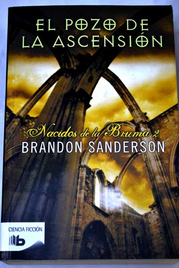 El pozo de la ascensin / Brandon Sanderson