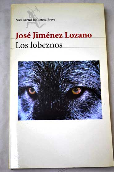 Los lobeznos / Jos Jimnez Lozano