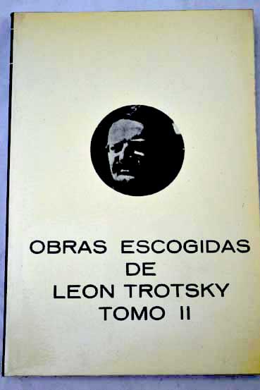 Obras escogidas tomo 2 El antikautsky / Leon Trotsky