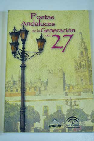 Poetas andaluces de la generacin del 27