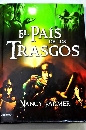 El pas de los trasgos / Nancy Farmer