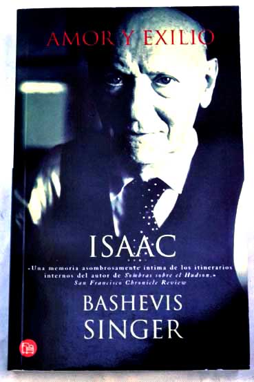 Amor y exilio / Isaac Bashevis Singer