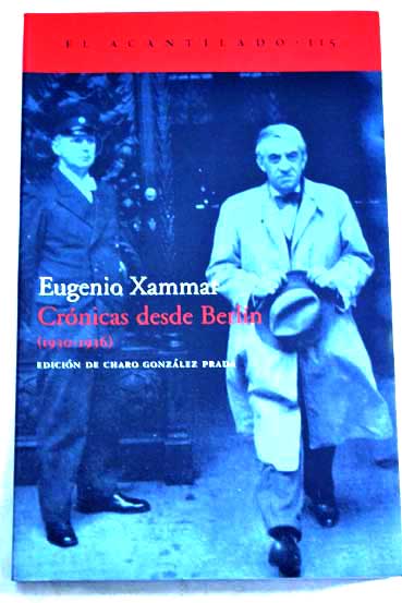 Crnicas desde Berln 1930 1936 / Eugeni Xammar