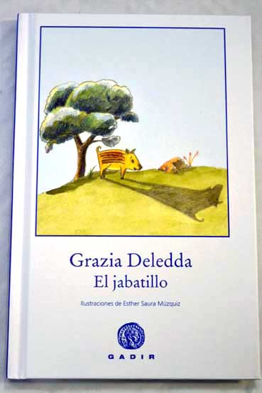 El jabatillo / Grazia Deledda