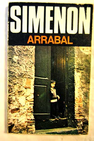 Arrabal / Georges Simenon