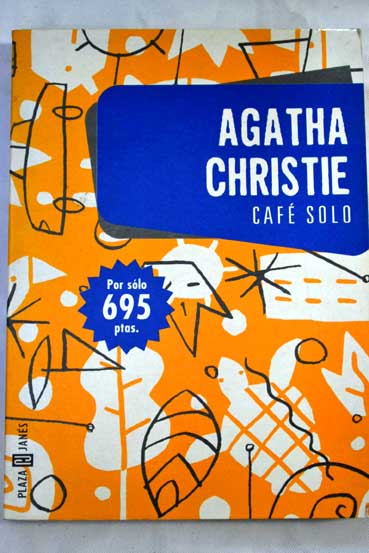 Caf solo / Agatha Christie