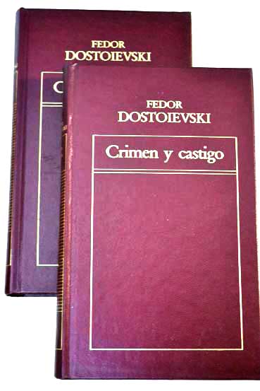 Crimen y castigo 2 vols / Fedor Dostoyevski