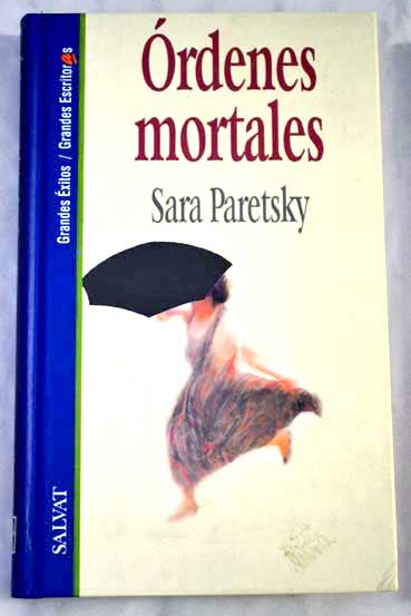 rdenes mortales / Sara Paretsky