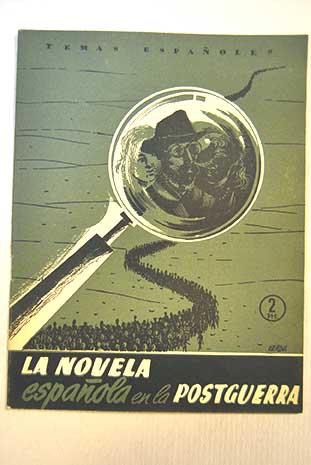 La novela espaola de postguerra Temas Espaoles nm 189 / Toms Salvador