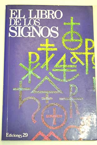 El libro de los signos / Mariano Jos Vzquez Alonso
