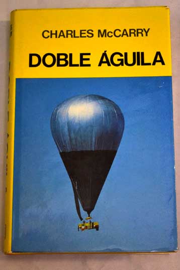 Doble guila / Charles McCarry