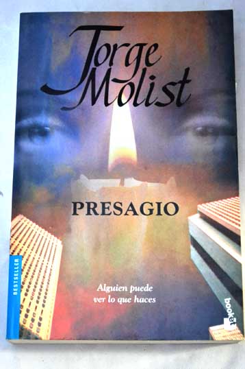 Presagio / Jorge Molist